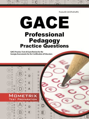cover image of GACE Professional Pedagogy Practice Questions